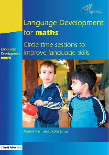 Cover image for Language Development for Maths: Circle Time Sessions to Improve Communication Skills in Maths