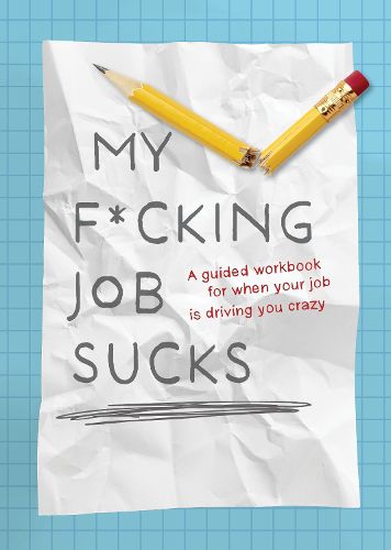 Cover image for My F*cking Job Sucks!