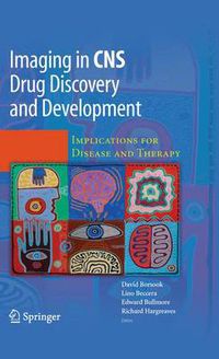 Cover image for Imaging in CNS Drug Discovery and Development: Implications for Disease and Therapy