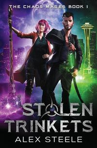 Cover image for Stolen Trinkets: An Urban Fantasy Action Adventure - Chaos Mages 1