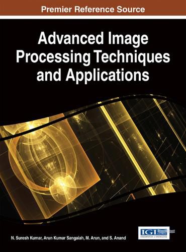 Cover image for Handbook of Research on Advanced Image Processing Techniques and Applications