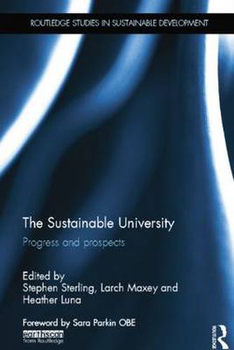 Cover image for The Sustainable University: Progress and prospects