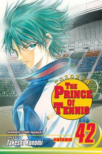 Cover image for The Prince of Tennis, Vol. 42