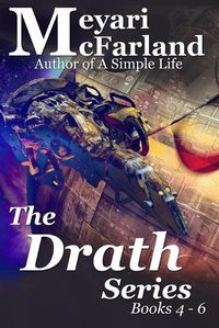 Cover image for The Drath Series: Books 4-6