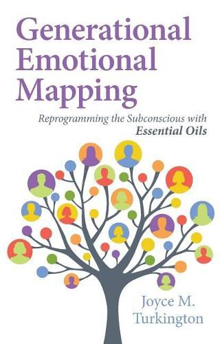 Cover image for Generational Emotional Mapping: Reprogramming the Subconscious with Essential Oils