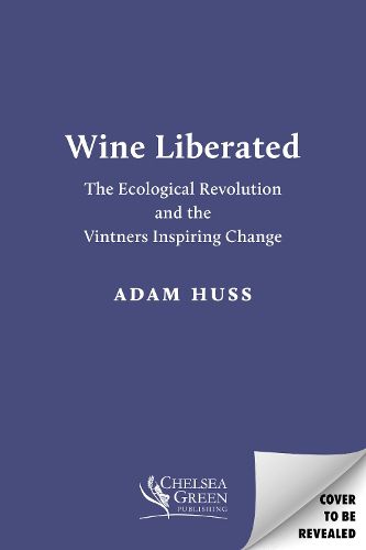 Cover image for Wine Liberated