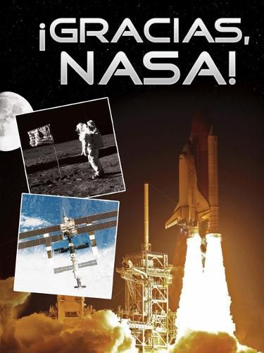Cover image for !gracias, Nasa!: Thanks, Nasa!