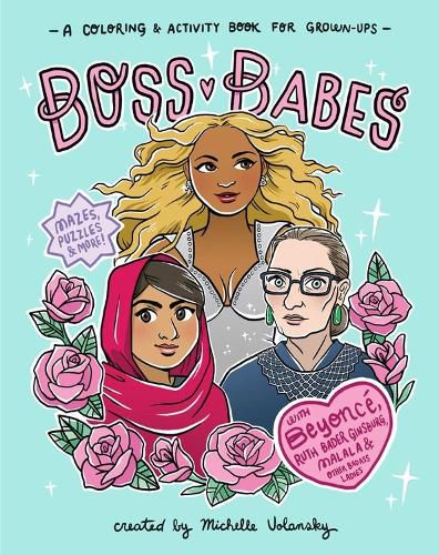 Cover image for Boss Babes: A Coloring and Activity Book for Grown-Ups