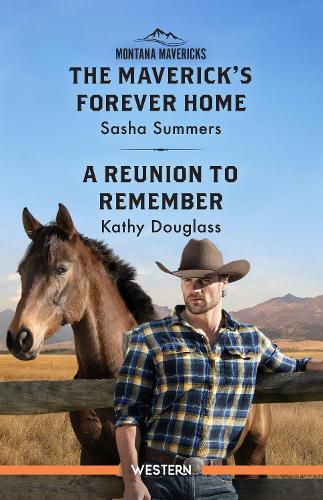 Cover image for The Maverick's Forever Home/A Reunion To Remember