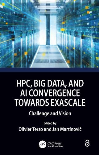 Cover image for HPC, Big Data, and AI Convergence Towards Exascale: Challenge and Vision