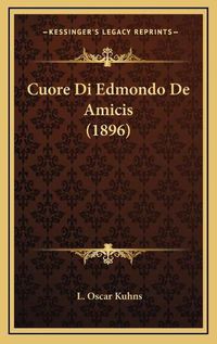 Cover image for Cuore Di Edmondo de Amicis (1896)