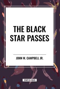 Cover image for The Black Star Passes