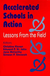 Cover image for Accelerated Schools in Action: Lessons from the Field