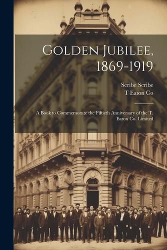 Cover image for Golden Jubilee, 1869-1919