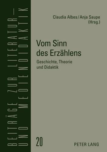 Cover image for Vom Sinn Des Erzaehlens: Geschichte, Theorie Und Didaktik