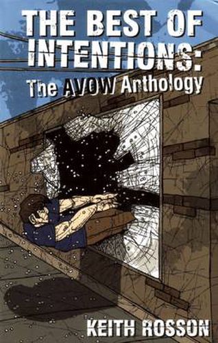 Cover image for Best of Intentions: The Avow Anthology