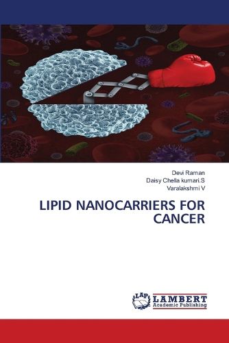 Cover image for Lipid Nanocarriers for Cancer