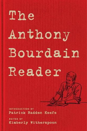 The Anthony Bourdain Reader