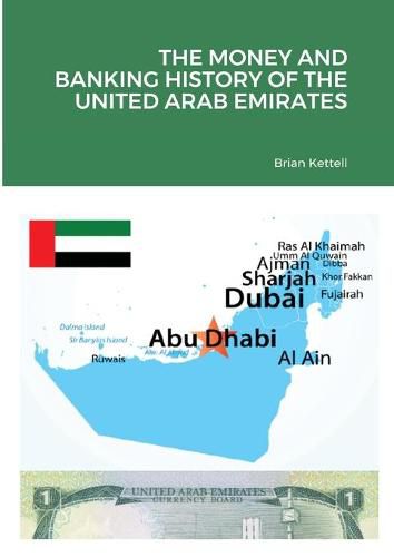 Cover image for The Money and Banking History of the United Arab Emirates