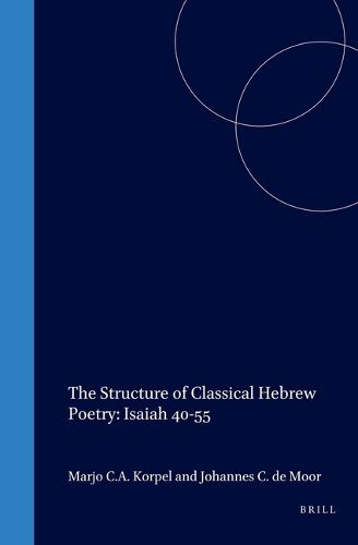 Cover image for The Structure of Classical Hebrew Poetry: Isaiah 40-55