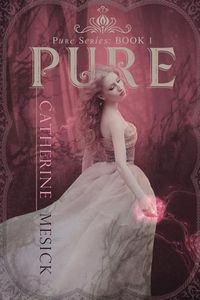 Cover image for Pure (Book 1, Pure Series)