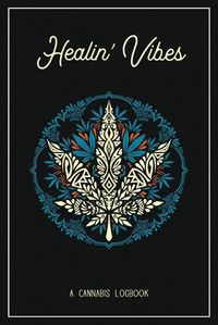 Cover image for Healin' Vibes