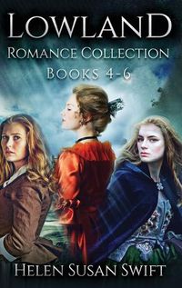 Cover image for Lowland Romance Collection - Books 4-6