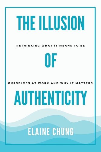 Cover image for The Illusion of Authenticity