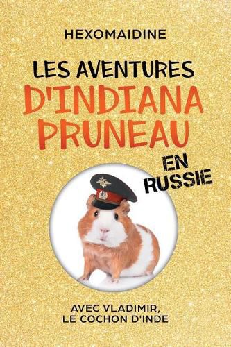 Cover image for Les aventures d'Indiana Pruneau