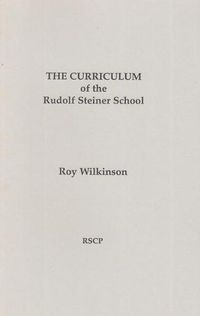 Cover image for The Curriculum of the Rudolf Steiner School