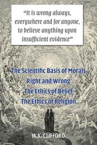 Cover image for The Scientific Basis of Morals