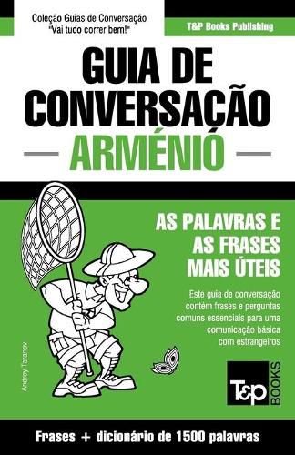 Cover image for Guia de Conversacao Portugues-Armenio e dicionario conciso 1500 palavras