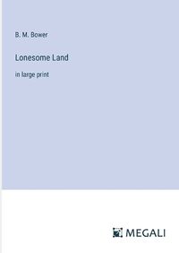 Cover image for Lonesome Land