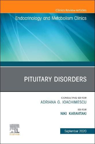 Cover image for Pituitary Disorders, An Issue of Endocrinology and Metabolism Clinics of North America