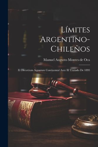 Cover image for Limites Argentino-Chilenos