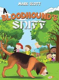 Cover image for A Bloodhound's Sniff