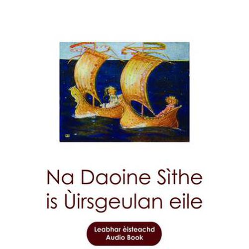 Cover image for Na Daoine Sithe: is Uirsgeulan Eile