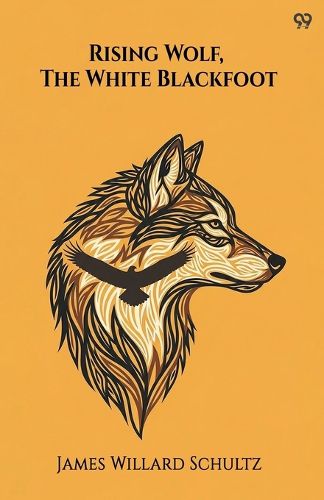 Cover image for Rising Wolf, The White Blackfoot (Edition1)