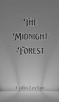 Cover image for The Midnight Forest