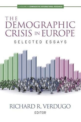 Cover image for The Demographic Crisis in Europe: Selected Essays