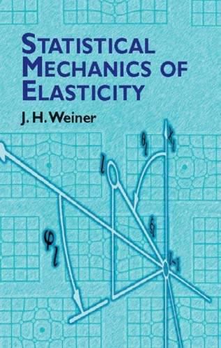 Cover image for Statistical Mechanics of Elasticity