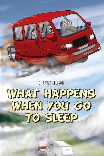 Cover image for What Happens When You Go To Sleep