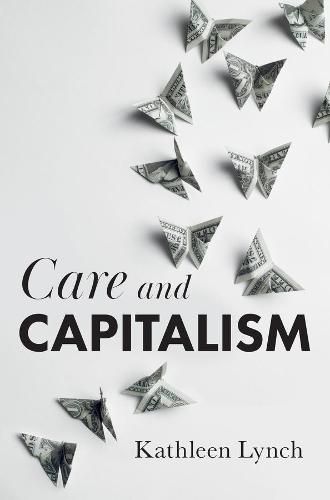 Cover image for Care and Capitalism