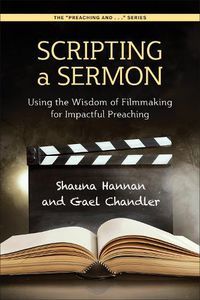 Cover image for Scripting a Sermon