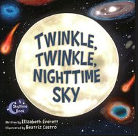 Cover image for Twinkle, Twinkle, Nighttime Sky