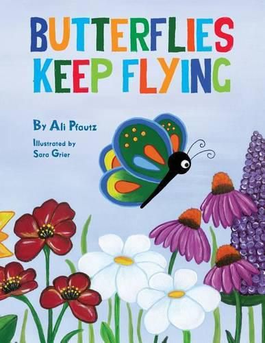 Cover image for Butterflies Keep Flying