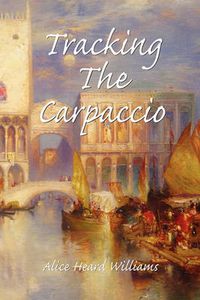 Cover image for Tracking the Carpaccio