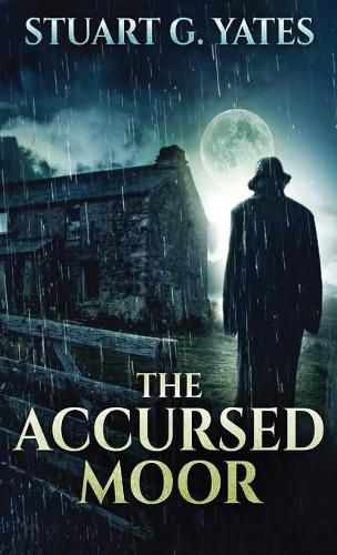 The Accursed Moor