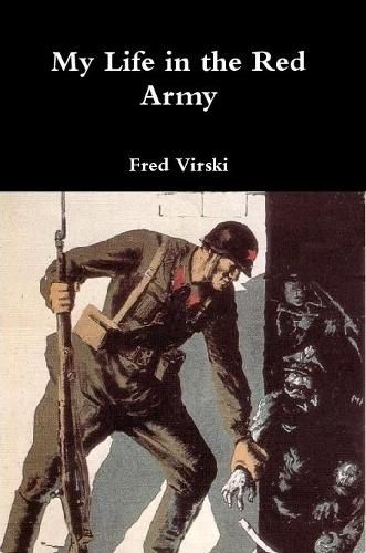 Cover image for My Life in the Red Army