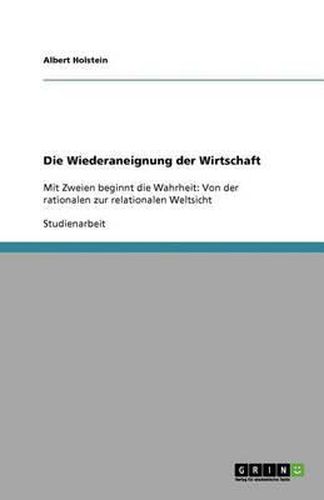 Cover image for Die Wiederaneignung Der Wirtschaft
